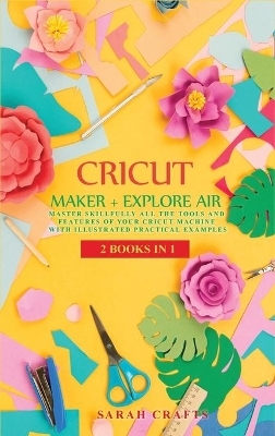 Cricut - Sarah Crafts