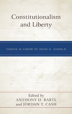 Constitutionalism and Liberty - 