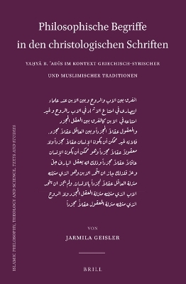 Philosophische Begriffe in den christologischen Schriften - Jarmila Geisler