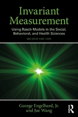 Invariant Measurement - Engelhard, Jr., George; Wang, Jue