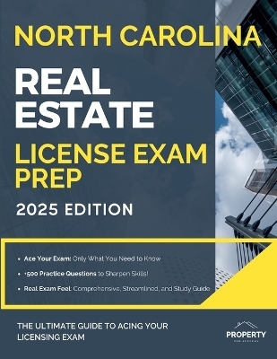 North Carolina Real Estate License Exam Prep - Alexander Walters