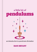 A Little Bit of Pendulums - Bryant, Dani