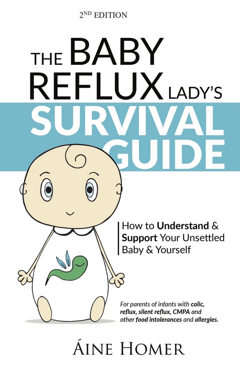 The Baby Reflux Lady's Survival Guide - Aine Homer