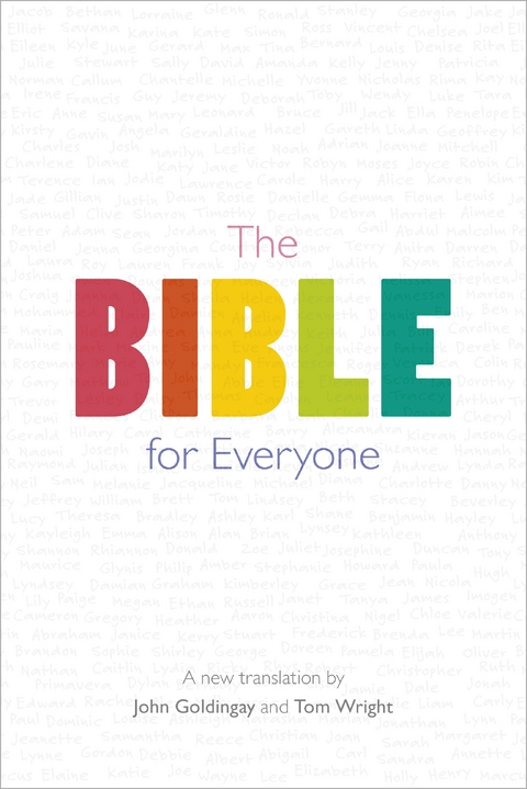 The Bible for Everyone - John Goldingay, Tom Wright