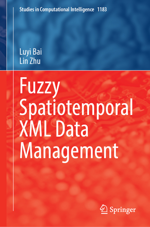 Fuzzy Spatiotemporal XML Data Management - Luyi Bai, Lin Zhu