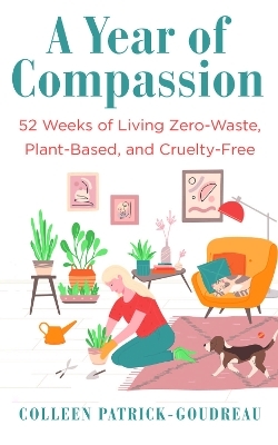 A Year of Compassion - Colleen Patrick-Goudreau