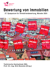 Bewertung von Immobilien - Stefan Ostrau, Michael Hellwig, Andreas Jardin, Julia Süring, Alexandra Weitkamp, Tim Stuttmann, Reinhard Walter Mundt, Bert Wieneke, Roland Murschall, Peter Ache, Katharina Korinke