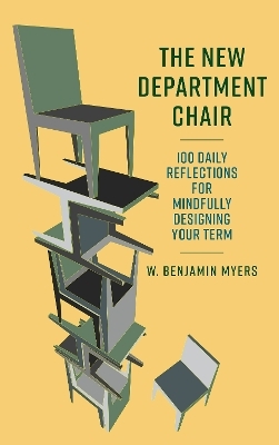 The New Department Chair - W. Benjamin Myers