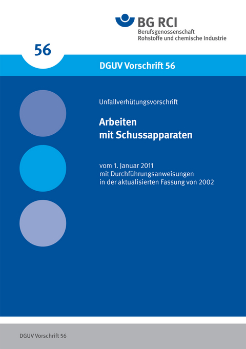 DGUV Vorschrift 56 - Arbeiten mit Schussapparaten