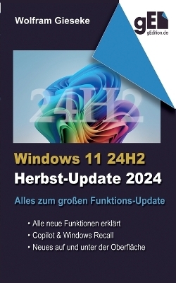 Windows 11 24H2 - Wolfram Gieseke