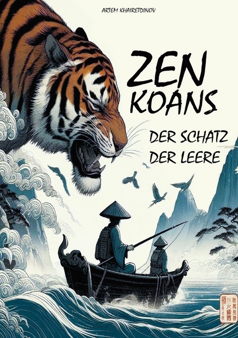 Zen Koans: Der Schatz der Leere - Artem Khairetdinov