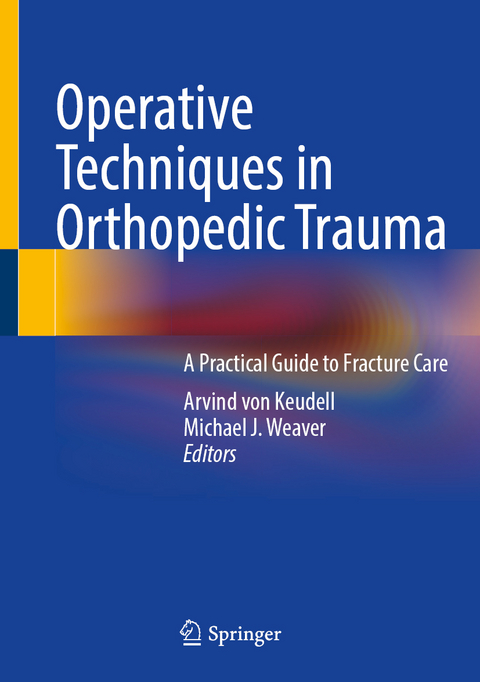 Operative Techniques in Orthopedic Trauma - 