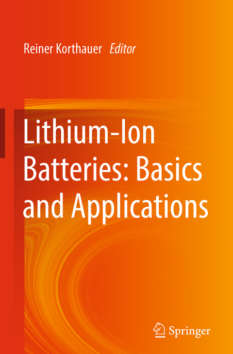 Lithium-Ion Batteries: Basics and Applications - 
