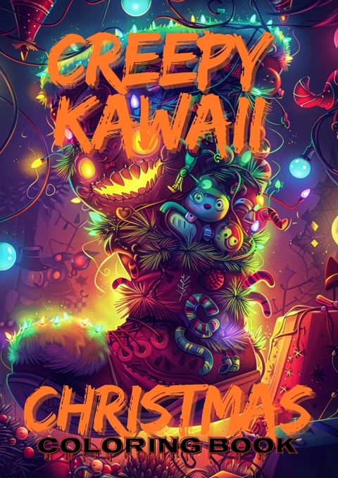 Creepy Kawaii Christmas Coloring Book - Joe Hammoud