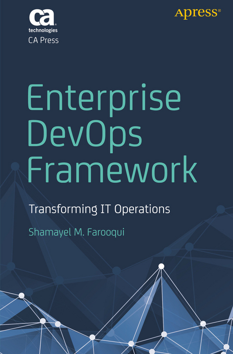 Enterprise DevOps Framework -  Shamayel M. Farooqui