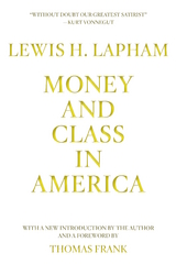 Money and Class in America - Lewis Lapham