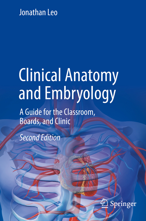 Clinical Anatomy and Embryology - Jonathan Leo