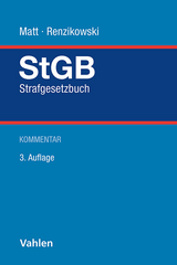 Strafgesetzbuch - Matt, Holger; Renzikowski, Joachim