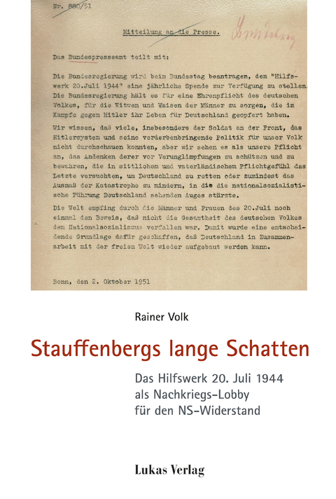 Stauffenbergs lange Schatten - Rainer Volk