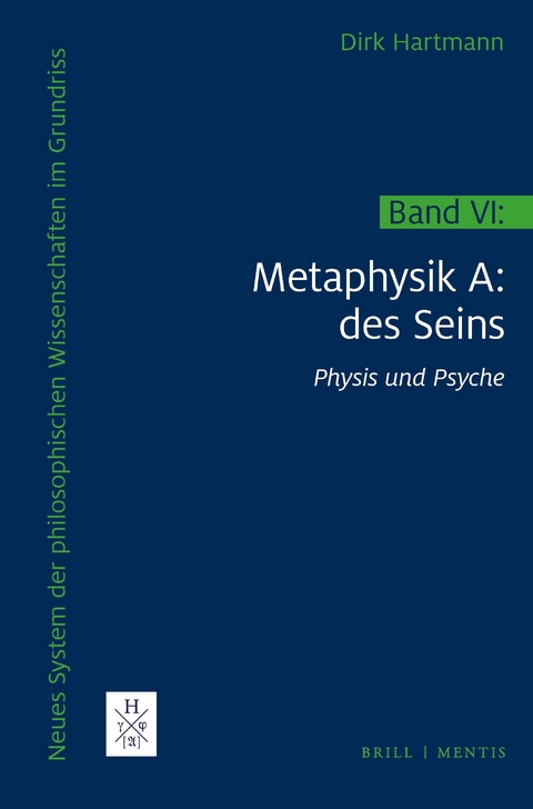 Metaphysik A: des Seins - Dirk Hartmann