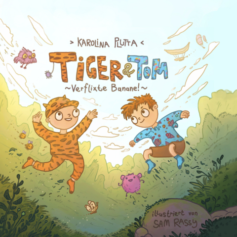 Tiger & Tom. - Karolina Plutta