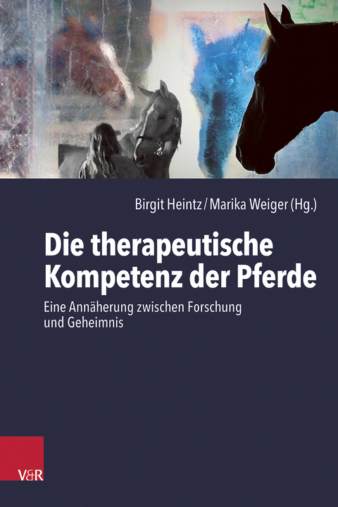 Die therapeutische Kompetenz der Pferde - 