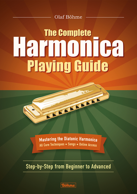 The Complete Harmonica Playing Guide - Olaf Böhme