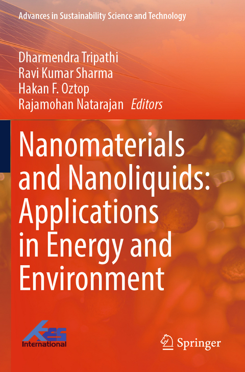 Nanomaterials and Nanoliquids: Applications in Energy and Environment - 