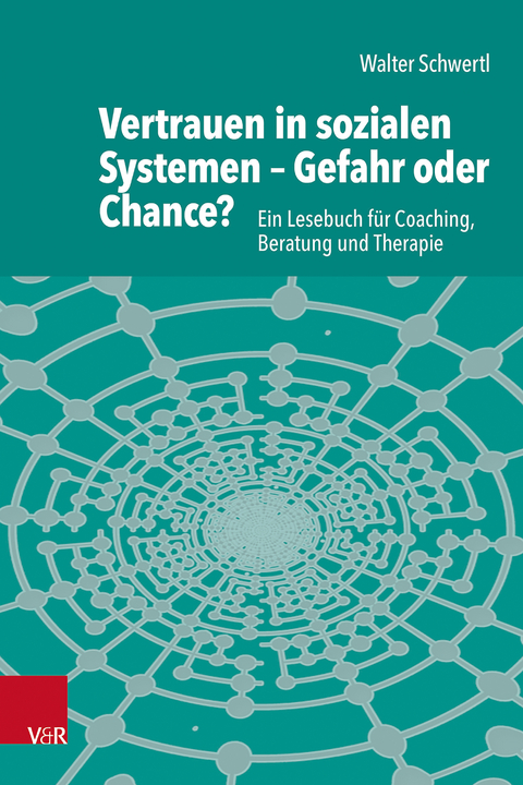 Vertrauen in sozialen Systemen – Gefahr oder Chance? - Walter Schwertl