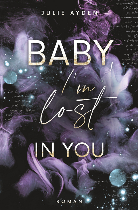 Baby, I'm lost in you - Julie Ayden