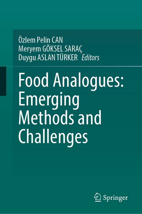 Food Analogues: Emerging Methods and Challenges - 