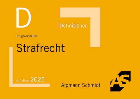 Definitionen Strafrecht - Rolf Krüger, Jannina Schäffer