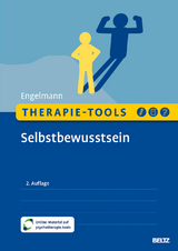 Therapie-Tools Selbstbewusstsein - Engelmann, Bea