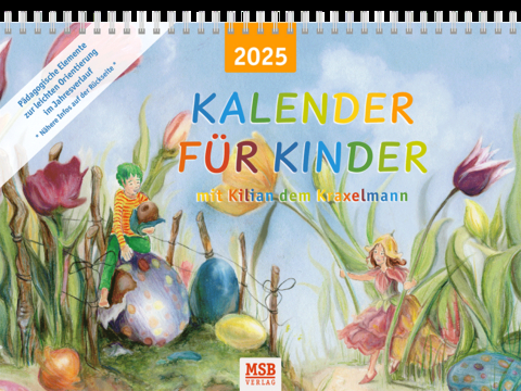 Kalender für Kinder mit Kilian dem Kraxelmann 2025 - Maria Stadlmeier-Baumann