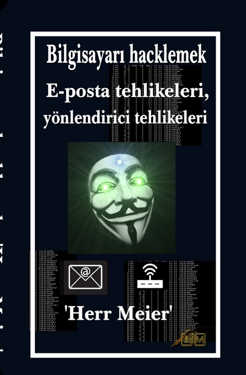 Bilgisayarı hacklemek - Herr Meier