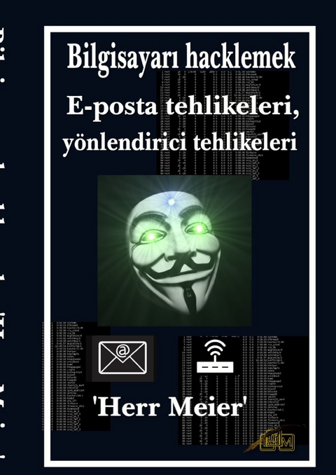 Bilgisayarı hacklemek - Herr Meier