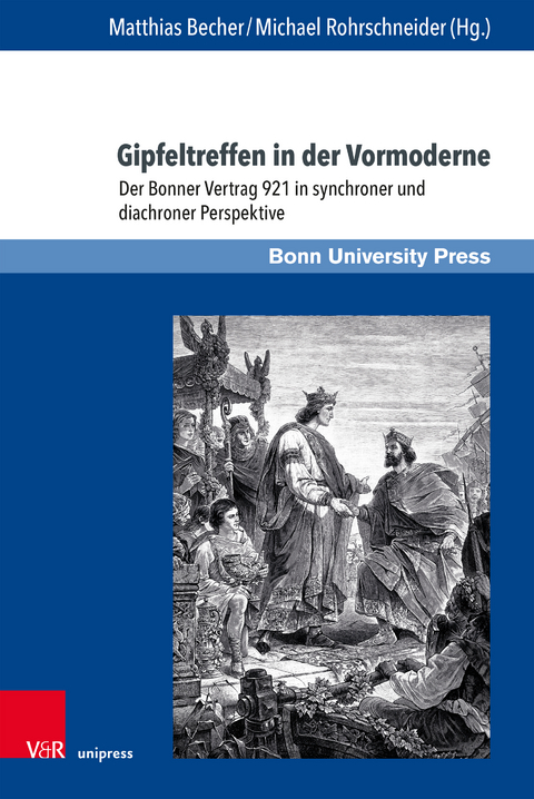 Gipfeltreffen in der Vormoderne - 