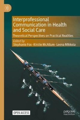 Interprofessional Communication in Health and Social Care - 