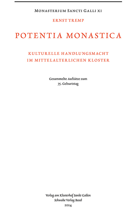 Potentia Monastica - Ernst Tremp