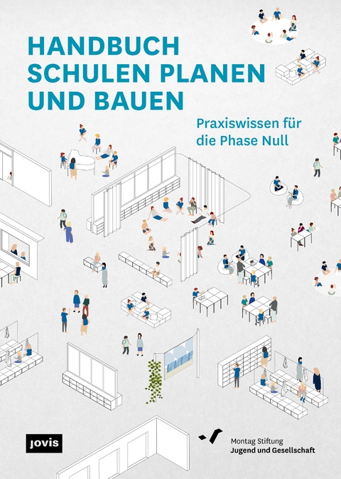 Handbuch Schulen planen und bauen