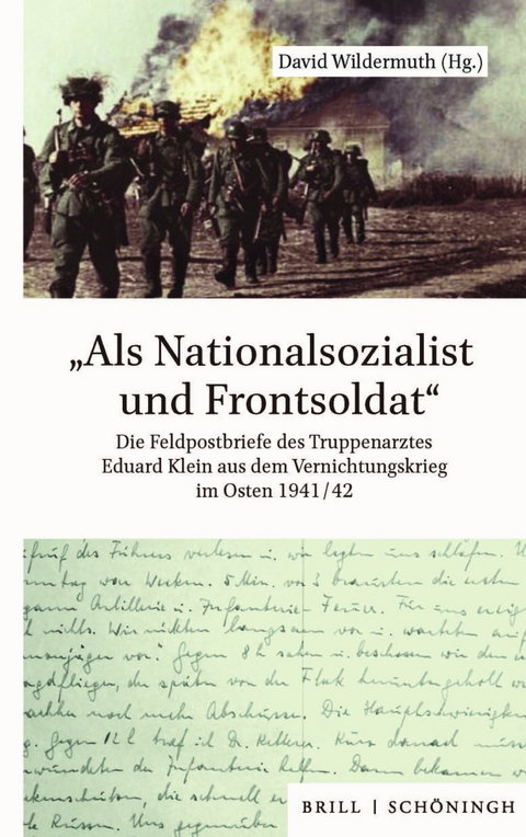 „Als Nationalsozialist und Frontsoldat“ - David Wildermuth