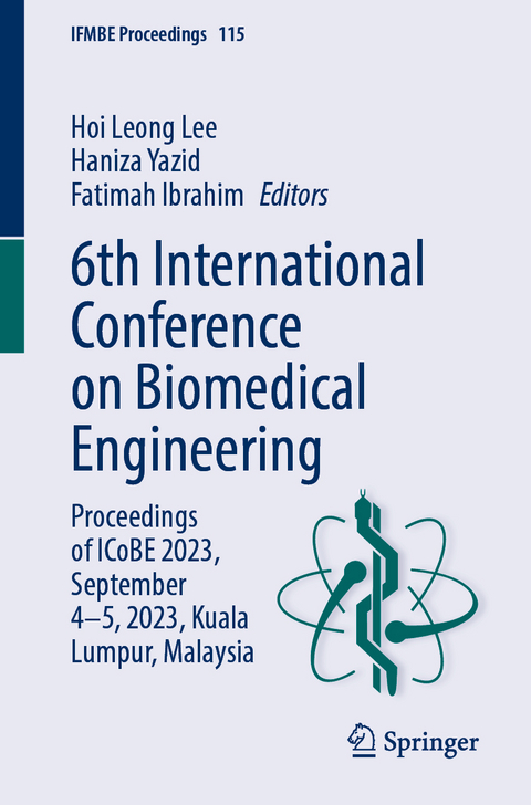 6th International Conference on Biomedical Engineering - 