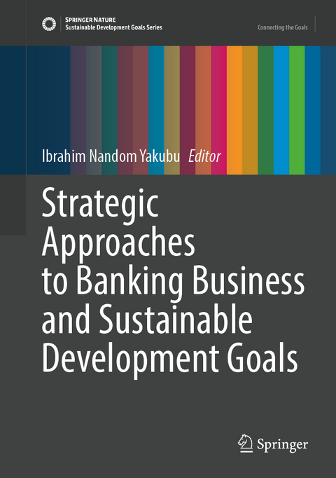 Strategic Approaches to Banking Business and Sustainable Development Goals - 