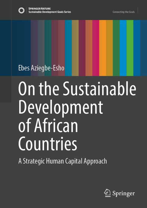 On the Sustainable Development of African Countries - Ebes Aziegbe-Esho