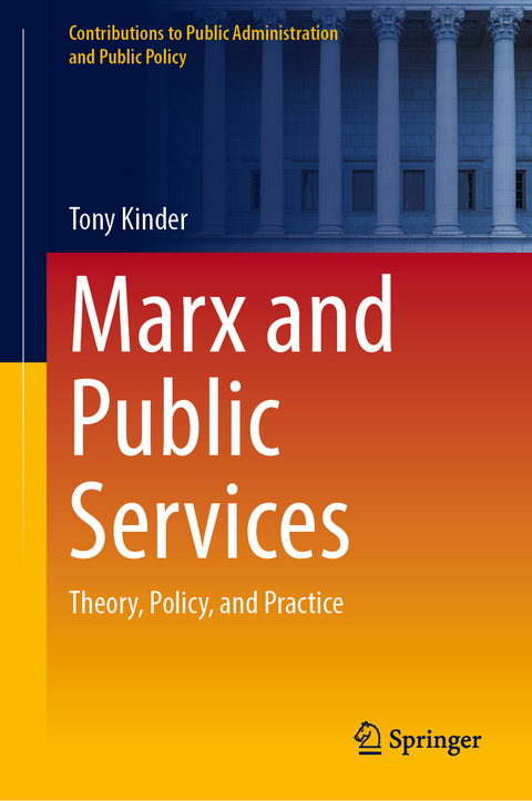 Marx and Public Services - Tony Kinder