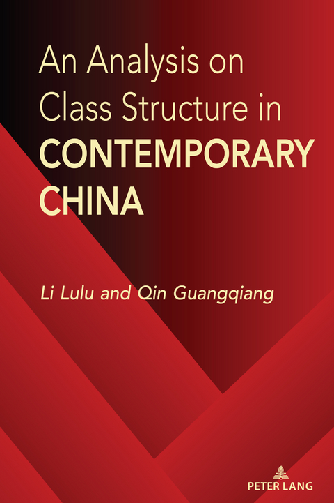 An Analysis on Class Structure in Contemporary China - Li Lulu, Qin Guangqiang