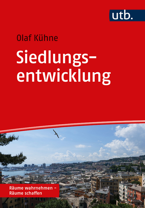 Siedlungsentwicklung - Olaf Kühne