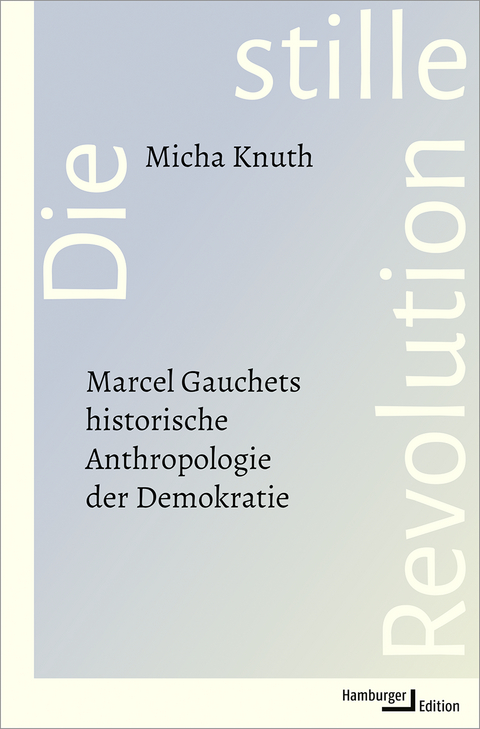 Die stille Revolution - Micha Knuth