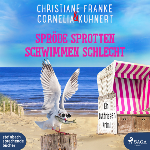 Spröde Sprotten schwimmen schlecht - Christiane Franke, Cornelia Kuhnert