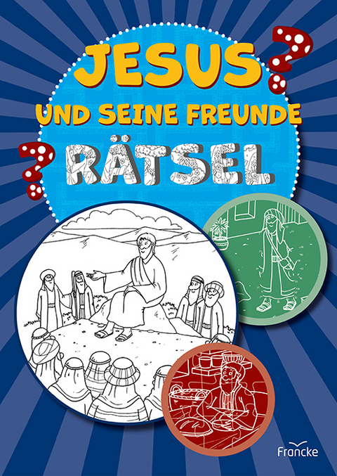 Jesus und seine Freunde-Rätsel